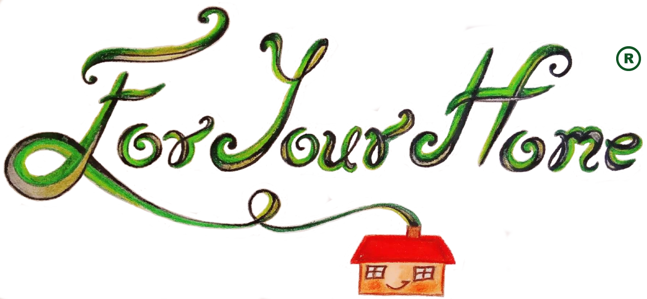 For Your Home